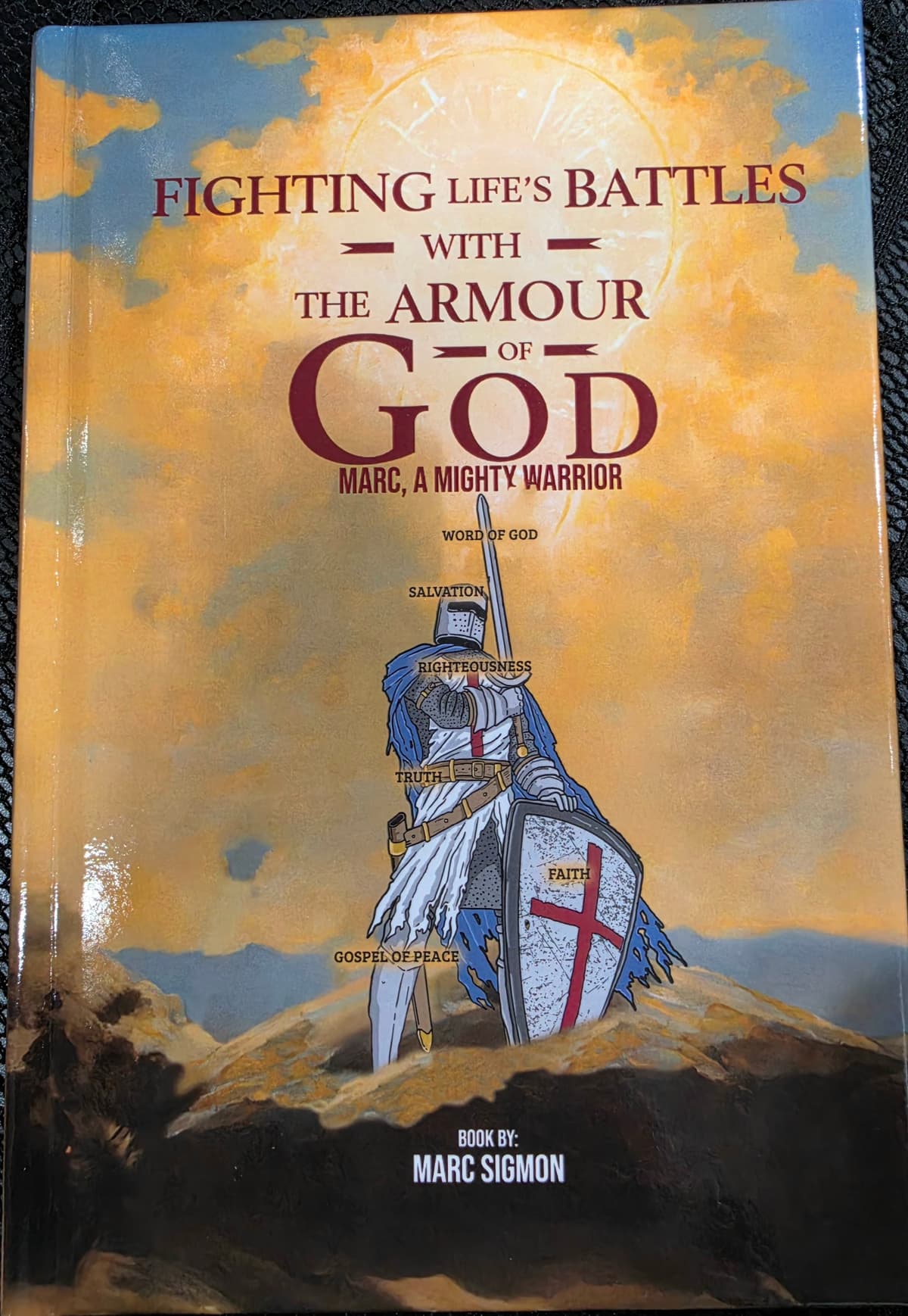 Fighting Life's Battles with the Armour of God front cover